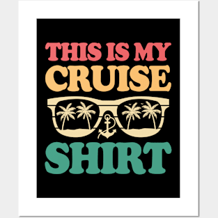 This is My Cruise Shirt Posters and Art